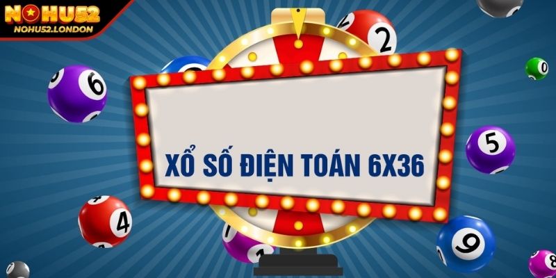 Xổ Số Online & Bí Quyết Chọn Nền Tảng Uy Tín Cùng NOHU52 3 Xổ số điện toán xanh chín, siêu cuốn hút